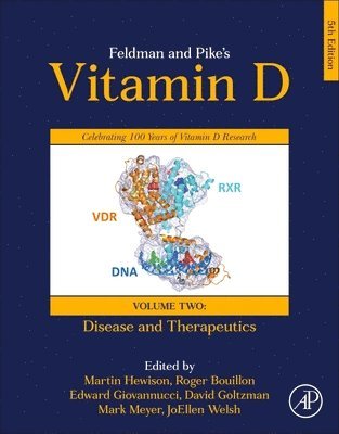 Martin Hewison, Roger Bouillon, Edward Giovannucci, David Goltzman, Mark Meyer B., JoEllen Welsh, Mark Meyer B, Joellen Welsh - Feldman and Pike's Vitamin D, Inbunden
