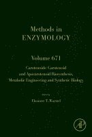 Eleanore Wurtzel - Carotenoids: Carotenoid and Apocarotenoid Biosynthesis, Metabolic Engineering and Synthetic Biology, Inbunden