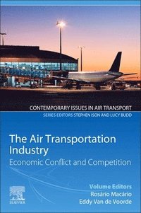 bokomslag The Air Transportation Industry