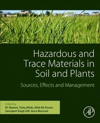bokomslag Hazardous and Trace Materials in Soil and Plants