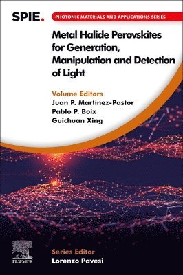 Metal Halide Perovskites for Generation, Manipulation and Detection of Light