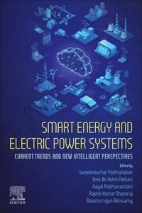 bokomslag Smart Energy and Electric Power Systems