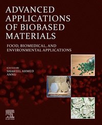 bokomslag Advanced Applications of Biobased Materials