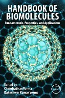 Chandrabhan Verma, Dakeshwar Kumar Verma - Handbook of Biomolecules, Häftad