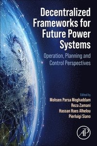bokomslag Decentralized Frameworks for Future Power Systems