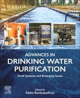 Sibdas Bandyopadhyay - Advances in Drinking Water Purification, Häftad