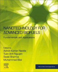 bokomslag Nanotechnology for Advanced Biofuels