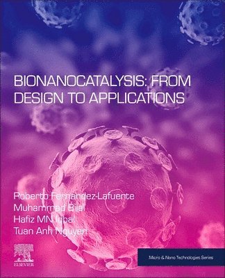 bokomslag Bionanocatalysis: From Design to Applications