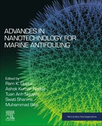 bokomslag Advances in Nanotechnology for Marine Antifouling