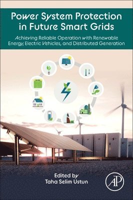 Power System Protection in Future Smart Grids 1