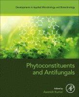 Awanish Kumar - Phytoconstituents and Antifungals, Häftad