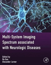 bokomslag Multi-system Imaging Spectrum associated with Neurologic Diseases