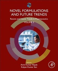 bokomslag Novel Formulations and Future Trends