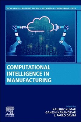 Computational Intelligence in Manufacturing 1