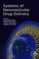 Amit Kumar Nayak, Md Saquib Hasnain, Tejraj M. Aminabhavi, Vladimir P. Torchilin - Systems of Nanovesicular Drug Delivery, Häftad