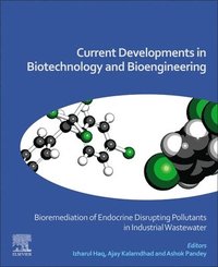 bokomslag Current Developments in Biotechnology and Bioengineering