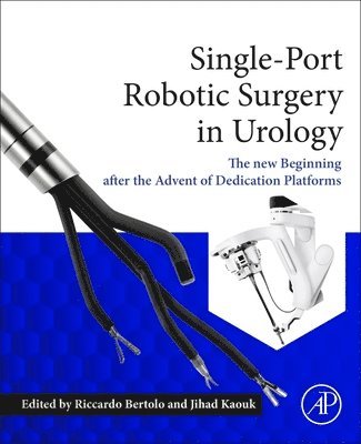 Single-Port Robotic Surgery in Urology 1