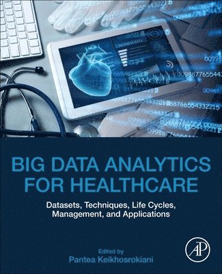 Big Data Analytics for Healthcare 1