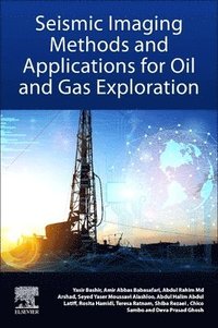 bokomslag Seismic Imaging Methods and Applications for Oil and Gas Exploration