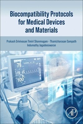 Biocompatibility Protocols for Medical Devices and Materials 1