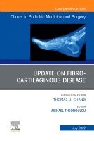 Michael Theodoulou - Update on Fibro-Cartilaginous Disease, An Issue of Clinics in Podiatric Medicine and Surgery, Inbunden