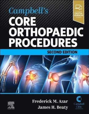 Campbell's Core Orthopaedic Procedures 1