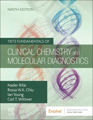 bokomslag Tietz Fundamentals of Clinical Chemistry and Molecular Diagnostics