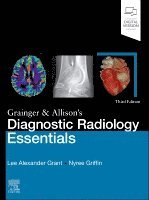 Lee A. Grant, Nyree Griffin - Grainger & Allison's Diagnostic Radiology Essentials, Inbunden