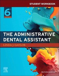 bokomslag Student Workbook for The Administrative Dental Assistant