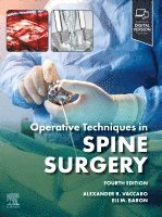 Alexander R. Vaccaro, Eli M. Baron - Operative Techniques: Spine Surgery, Inbunden