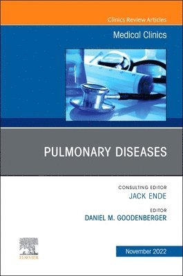 bokomslag Pulmonary Diseases, An Issue of Medical Clinics of North America