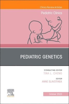 bokomslag Pediatric Genetics, An Issue of Pediatric Clinics of North America