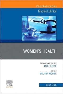 bokomslag Women's Health, An Issue of Medical Clinics of North America
