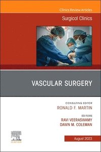 bokomslag Vascular Surgery, An Issue of Surgical Clinics
