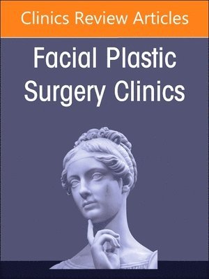 bokomslag Preservation Rhinoplasty Merges with Structure Rhinoplasty, An Issue of Facial Plastic Surgery Clinics of North America