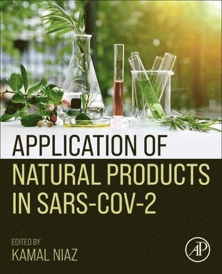 Kamal Niaz - Application of Natural Products in SARS-CoV-2, Häftad