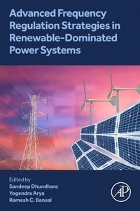 bokomslag Advanced Frequency Regulation Strategies in Renewable-Dominated Power Systems