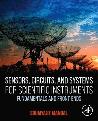 bokomslag Sensors, Circuits, and Systems for Scientific Instruments