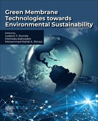 bokomslag Green Membrane Technologies towards Environmental Sustainability