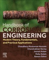 Chandrabhan Verma, Jeenat Aslam, Ruby Aslam, Saman Zehra, Chaudhery Mustansar Hussain - Handbook of Corrosion Engineering, Häftad