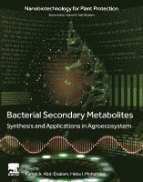 Kamel A. Abd-Elsalam, Heba I. Mohamed - Bacterial Secondary Metabolites, Häftad