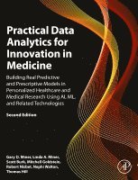 Gary D. Miner, Linda A. Miner, Scott Burk, Mitchell Goldstein, Robert Nisbet, Nephi Walton, Thomas Hill, USA) Miner, Gary D. (CEO, M&M Predictive Analytics LLC; UCI Adjunct Professor for Continuing Education, Predictive Analytics Program; Associate Editor, The Journal of Geriatric Psychiatry and Neurology; Private Consulting, Tulsa, OK, USA) Miner, Linda A. (Professor Emeritus and Director of Academic Programs, Southern Nazarene University; Editorial Board, The Journal of Geriatric Psychiatry and Neurology; Private Consulting, Tulsa, OK, USA) Burk, Scott (Chief Data Officer, Data Scientist, Architect & Thought Leader TIBCO; Professor, Data Mining and Predictive Analytics, New York University; Temple, TX, USA) Goldstein, Mitchell (Professor of Pediatrics, Division of Neonatology, Director Neonatal ECMO Program; Loma Linda School of Medicine, Loma Linda University Children’s Hospital; Loma Linda, CA, USA) Nisbet, Robert (Researcher-Medical Informatics, H.H. Chao Comprehensive Digestive Disease Center, University of California Irvine Medical Center, Private Consulting, Santa Barbara, CA, USA) Walton, Nephi (Associate Medical Director, Intermountain Healthcare, Precision Genomics, Salt Lake City, UT, USA) Hill, Thomas (StatSoft, Inc., Tulsa, OK - Practical Data Analytics for Innovation in Medicine, Inbunden