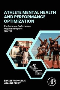 bokomslag Athlete Mental Health and Performance Optimization