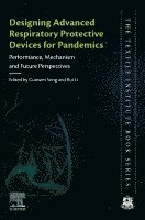 Designing Advanced Respiratory Protective Devices for Pandemics 1