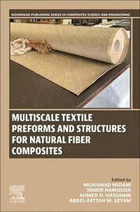 bokomslag Multiscale Textile Preforms and Structures for Natural Fiber Composites
