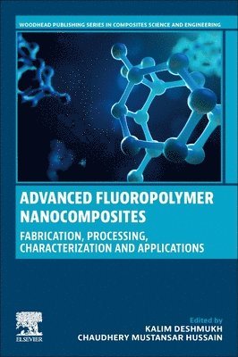 bokomslag Advanced Fluoropolymer Nanocomposites
