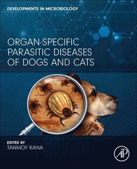 bokomslag Organ-Specific Parasitic Diseases of Dogs and Cats