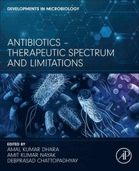 bokomslag Antibiotics - Therapeutic Spectrum and Limitations