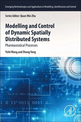 bokomslag Modeling and Control of Dynamic Spatially Distributed Systems