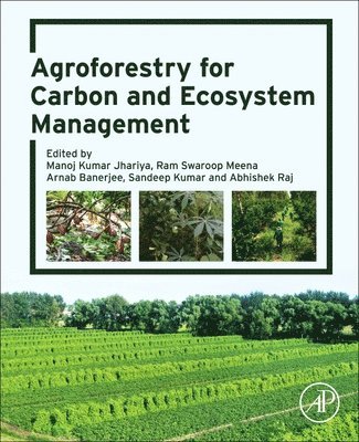 Agroforestry for Carbon and Ecosystem Management 1